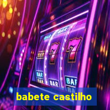 babete castilho